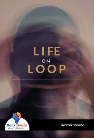   Life on loop