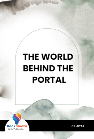 THE WORLD BEHIND THE PORTAL