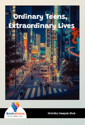 Ordinary Teens, Extraordinary Lives