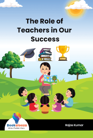The Role of Teachers in Our Success