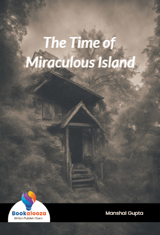 The Time of Miraculous Island