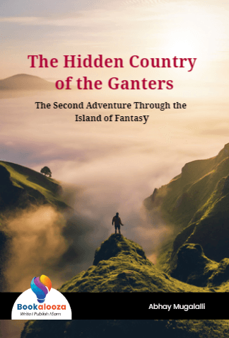 The Hidden Country 
of the Ganters