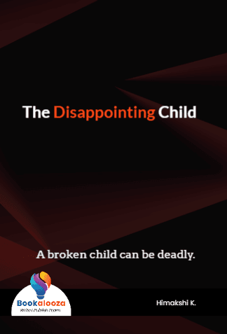 The Disappointing Child