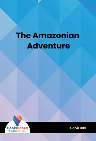 The Amazonian Adventure