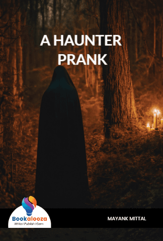 A HAUNTER PRANK