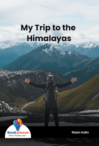 My Trip to the Himalayas