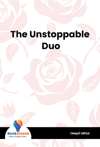 The Unstoppable Duo