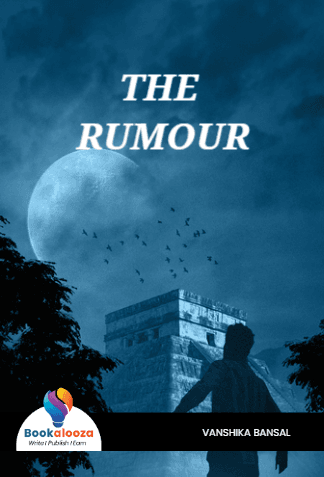 THE RUMOUR