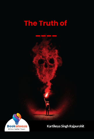 The Truth of ____