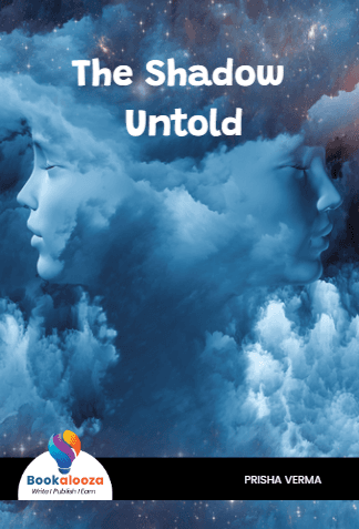 The Shadow Untold