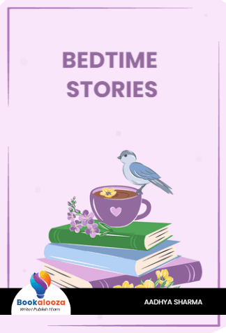 BEDTIME STORIES