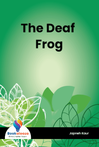 The Deaf Frog