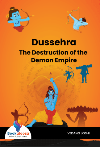 Dussehra
The Destruction of the Demon Empire