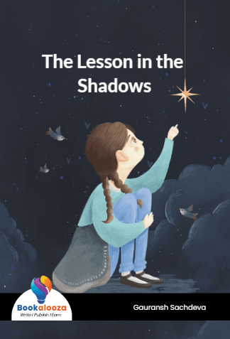 The Lesson in the Shadows