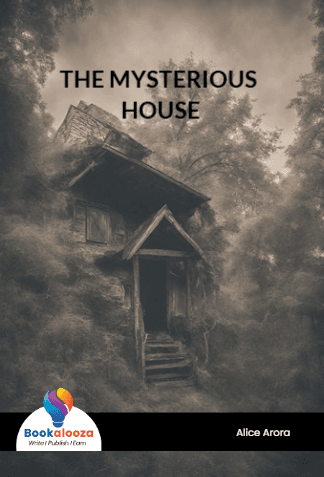 THE MYSTERIOUS HOUSE