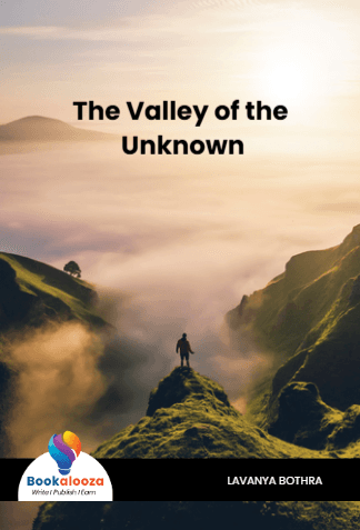 The Valley of the Unknown