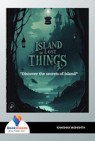 ISLAND 
OF 
THE LOST THINGS