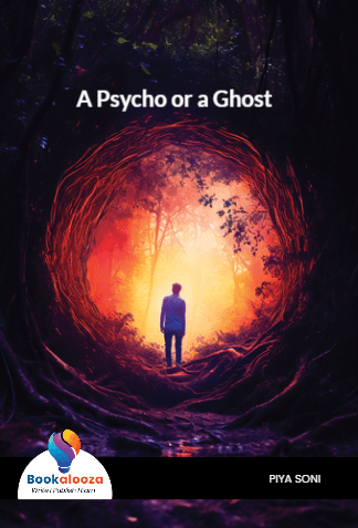 A Psycho or a Ghost