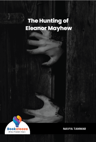 The Hunting of Eleanor Mayhew