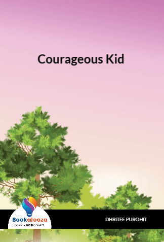 Courageous Kid