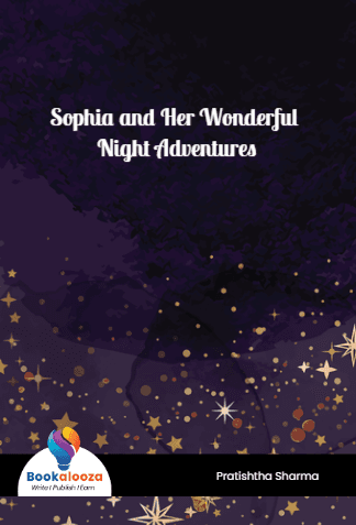 Sophia and Her Wonderful Night Adventures