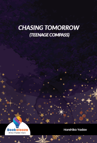 CHASING TOMORROW (TEENAGE COMPASS)