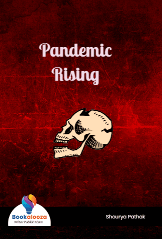 Pandemic
Rising


