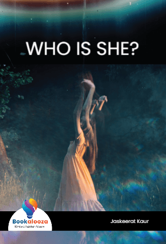 WHO IS SHE?