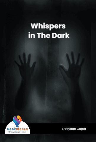 Whispers in The Dark