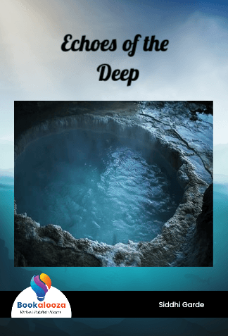 Echoes of the Deep