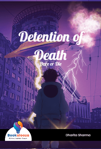 Detention of
Death