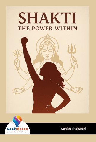 Shakti 
The Power Within