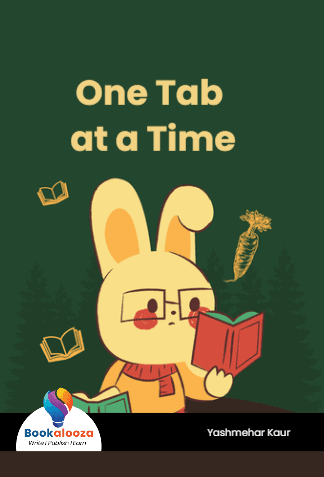One Tab 
at a Time