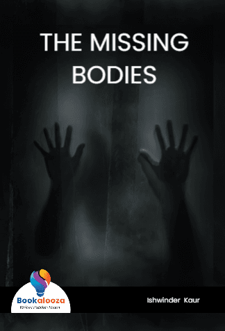 THE MISSING BODIES 