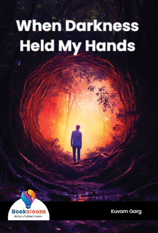 When Darkness Held My Hands 