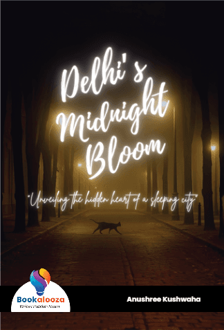 Delhi's Midnight Bloom