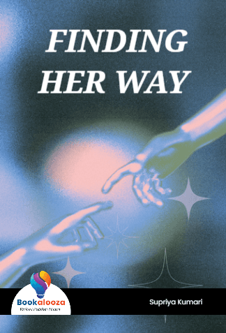   FINDING HER WAY