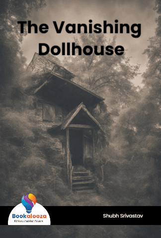 The Vanishing Dollhouse