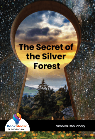 The Secret of the Silver Forest